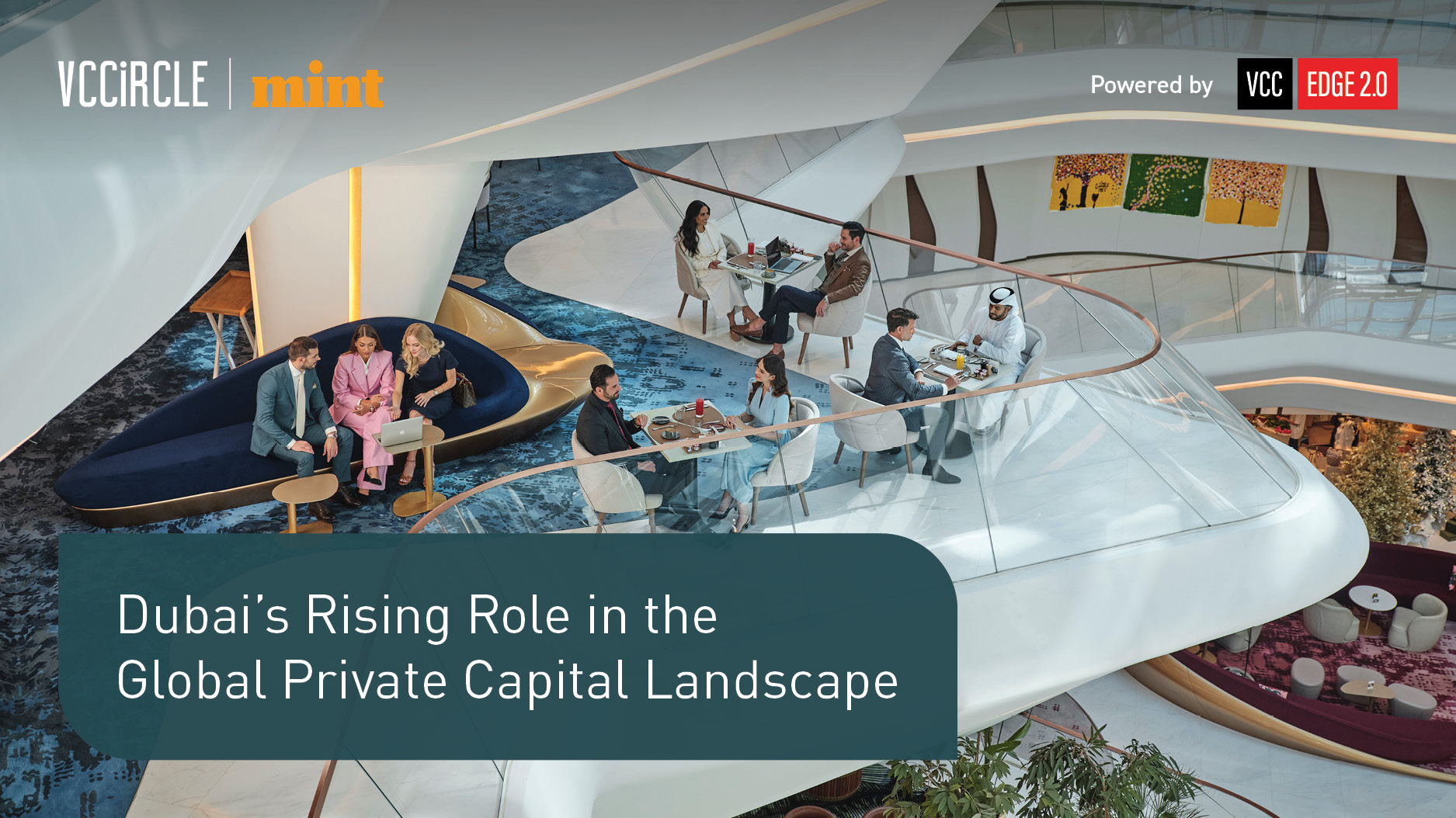 Dubai's Rising Role in the Global Private Capital Landscape